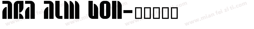 Ara Alm Bon字体转换